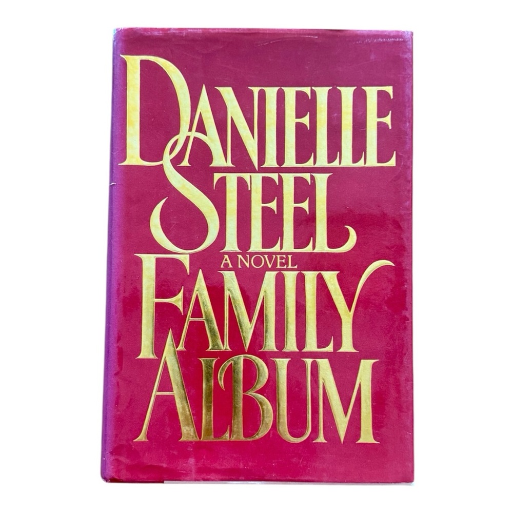Family Album by Danielle Steel 1985 Hardcover First Edition Delacorte Press